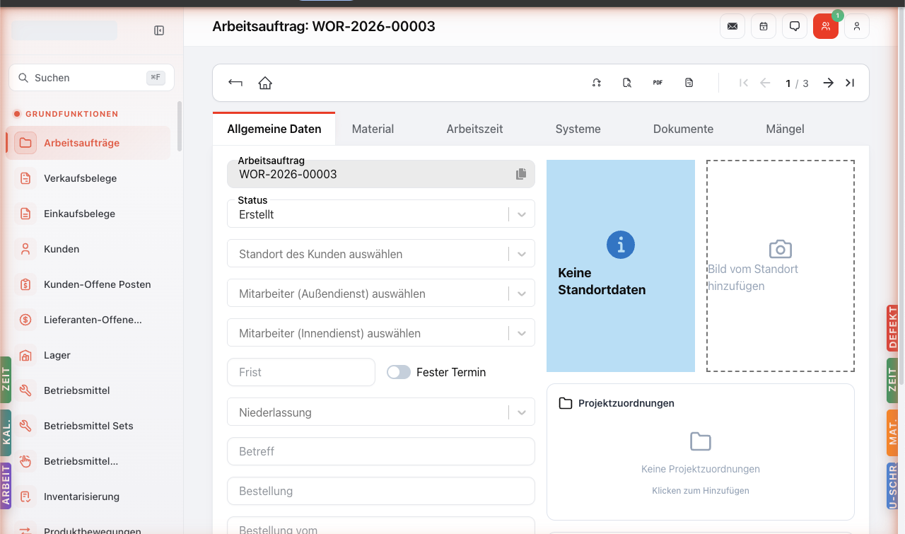 Leerer neuer Arbeitsauftrag WOR-2026-00003 mit Tabs Allgemeine Daten, Material, Arbeitszeit, Systeme, Dokumente, Mängel. Felder: Status (Erstellt), Standort, Mitarbeiter Außen-/Innendienst, Frist, Niederlassung, Betreff. Erfolgs-Toast 'Änderungen gespeichert' unten links.